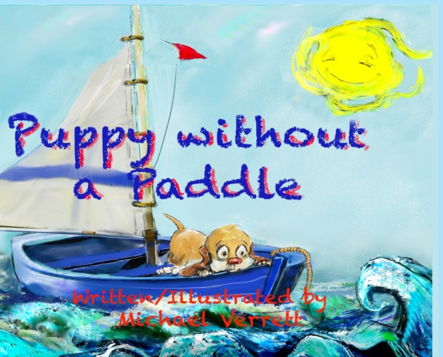 Puppy Without a Paddle, Hardback Book