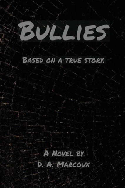 Bullies, Paperback / softback Book