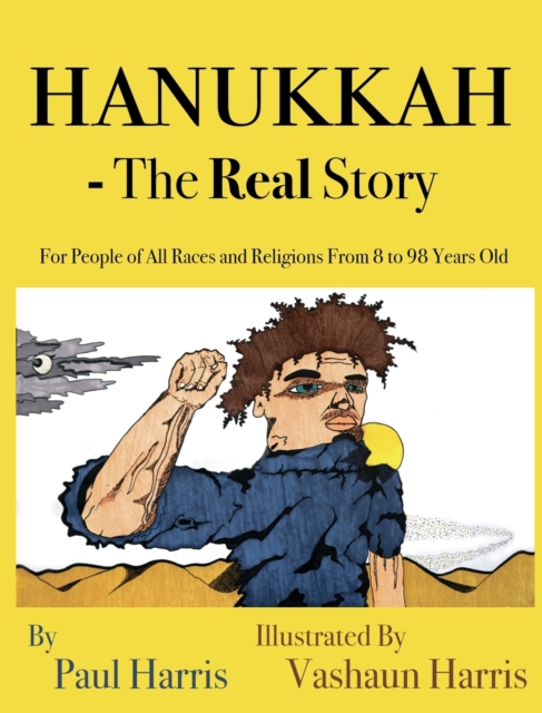 Hanukkah - The Real Story, Hardback Book