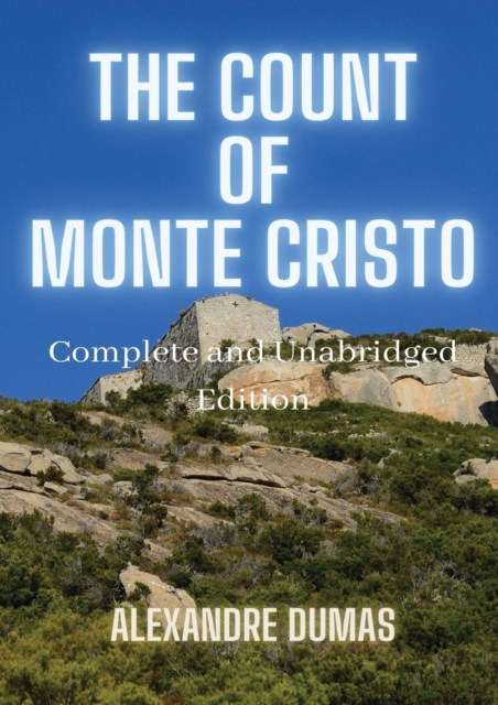 The Count of Monte Cristo : 5 Volumes in 1(Action, Adventure, Suspense, Intrigue and Thriller) Complete and Unabridged, Paperback / softback Book