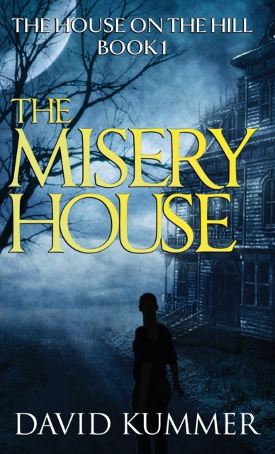 The Misery House, Hardback Book