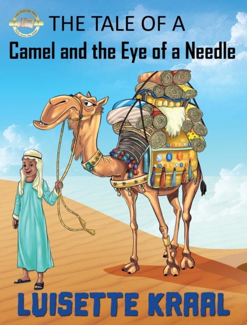 The Tale of the Camel and the Eye of a Needle, Hardback Book