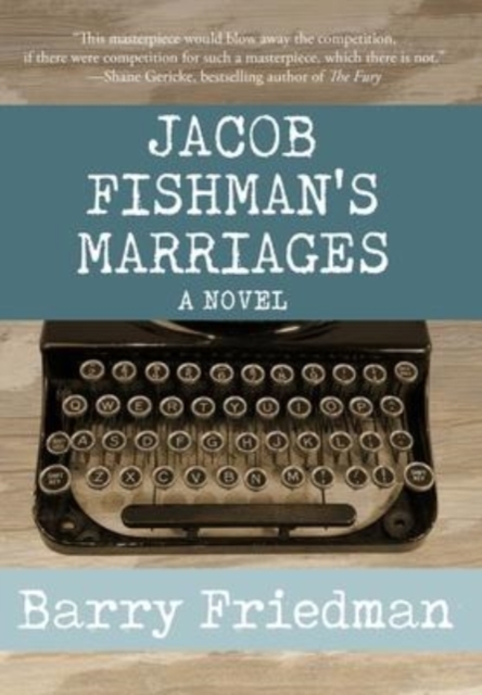 Jacob Fishman's Marriages, Hardback Book