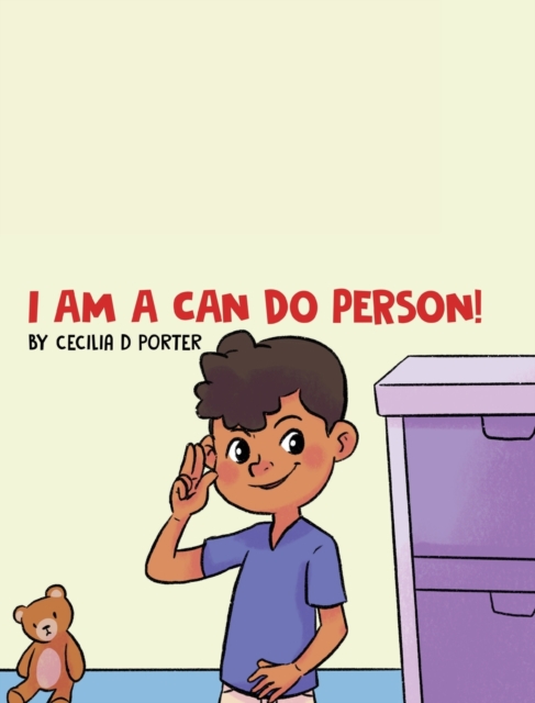 I Am a Can Do Person!, Hardback Book