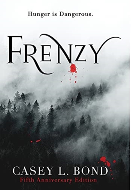 Frenzy (Fifth Anniversary Edition), Hardback Book