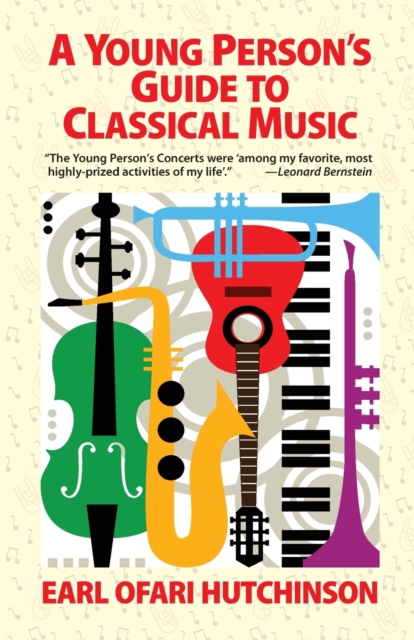 A Young Person's Guide to Classical Music, Paperback / softback Book