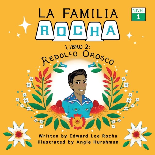 La Familia Rocha : Redolfo Orosco, Paperback / softback Book