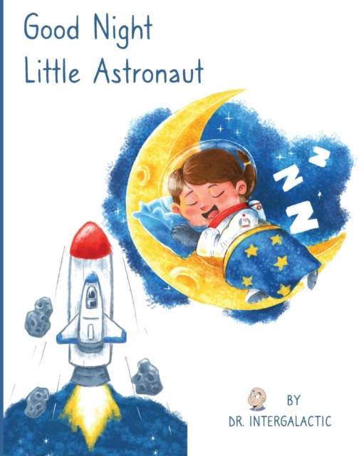Good Night Little Astronaut, Paperback / softback Book