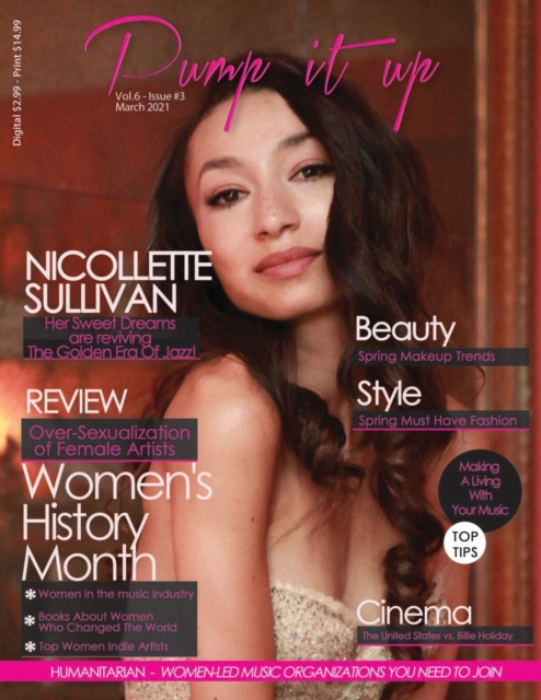 Pump it up Magazine - Nicollette Sullivan - Women's History Month Edition, Paperback / softback Book
