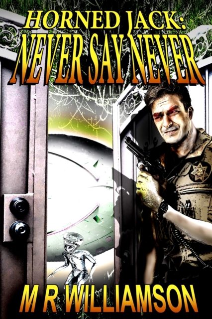 Horned Jack : Never Say Never, Paperback / softback Book