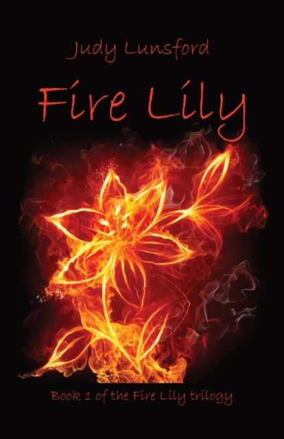 Fire Lily, Paperback / softback Book