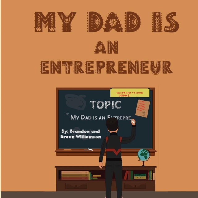 My Dad Is An Entrepreneur (2022) : "The First Business Was Family", EPUB eBook