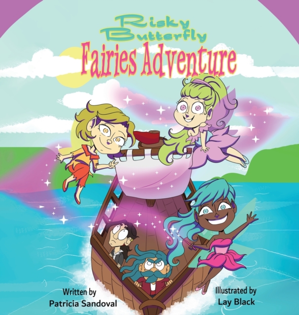 Risky Butterfly Fairies Adventure : Risky Butterfly Fairies Adventure, Hardback Book