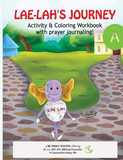 LAE-LAH'S JOURNEY Activity & Coloring Workbook with prayer journaling!, Paperback / softback Book