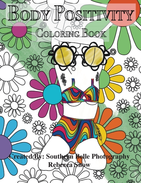 Body Positivity Coloring Book, Paperback / softback Book