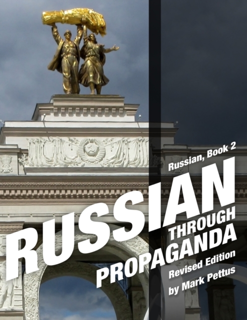 Russian Through Propaganda, Book 2, Paperback / softback Book