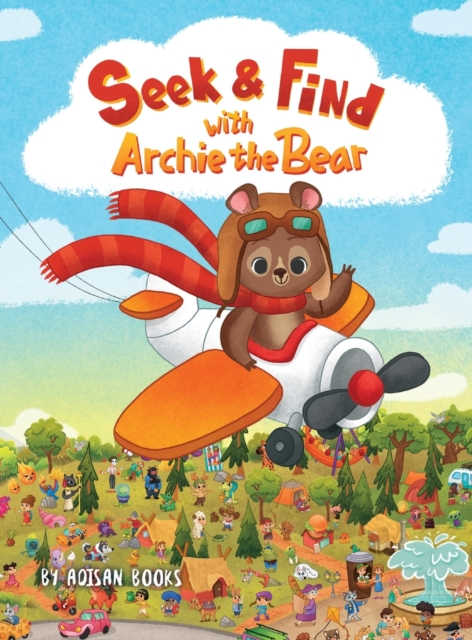 Seek and Find with Archie the Bear, Hardback Book