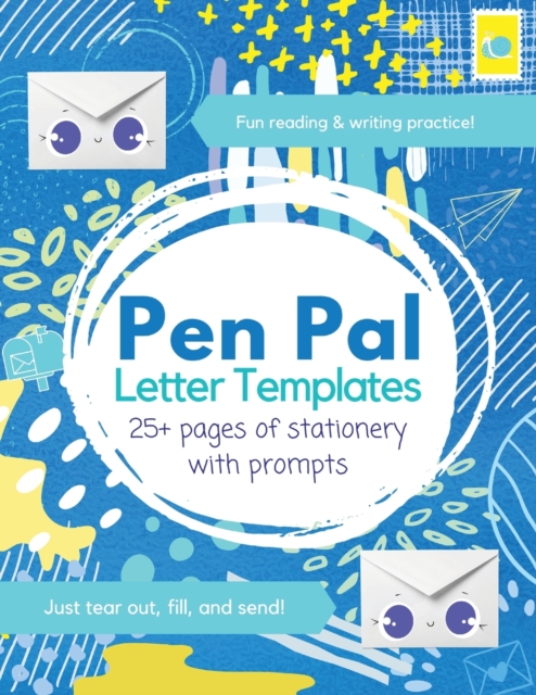 Pen Pal Letter Templates : 25+ Pages of Stationery With Prompts, Paperback Book
