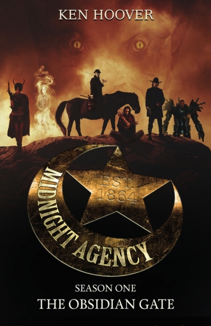 Midnight Agency, Season One : The Obsidian Gate, Paperback / softback Book