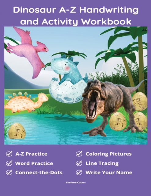 Dinosaur A-Z Handwriting And Activity Workbook, Paperback / softback Book