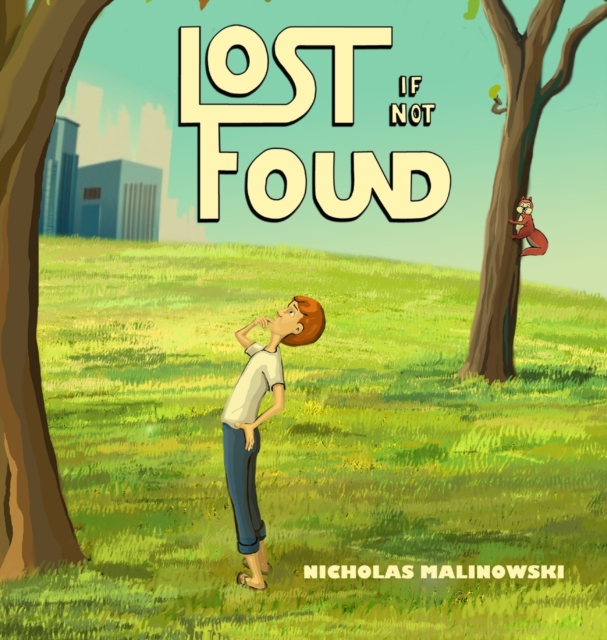 Lost If Not Found, Hardback Book