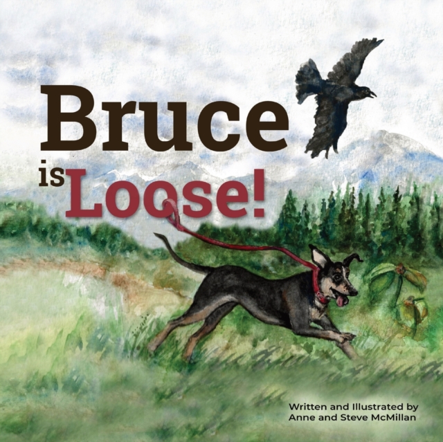 Bruce is Loose!, Paperback / softback Book