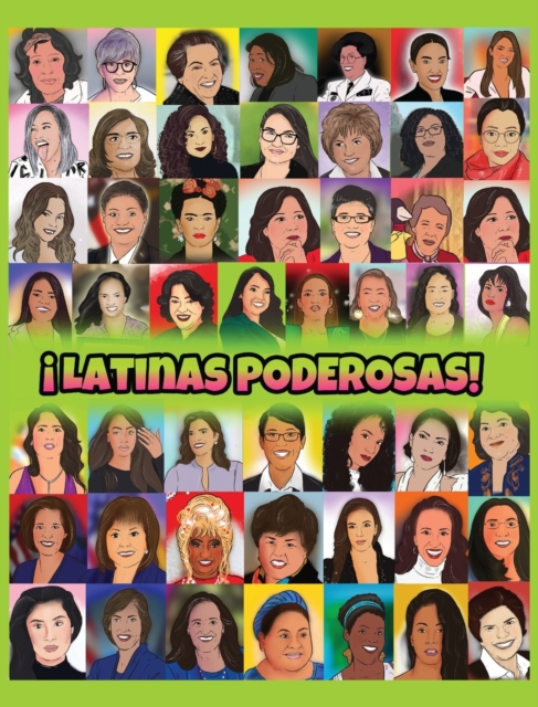 Latinas Poderosas!, Hardback Book