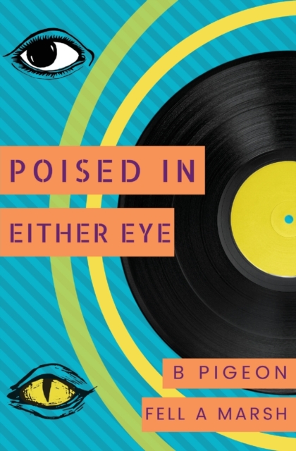 Poised in Either Eye, Paperback / softback Book