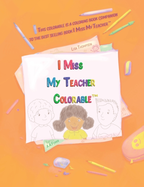 I Miss My Teacher Colorable, Paperback / softback Book