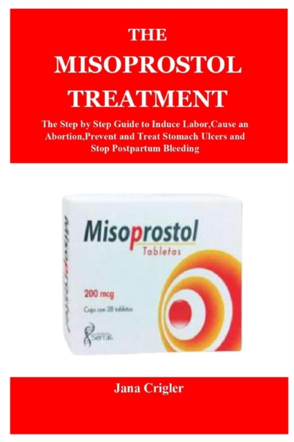The Misoprostol Treatment, Paperback / softback Book