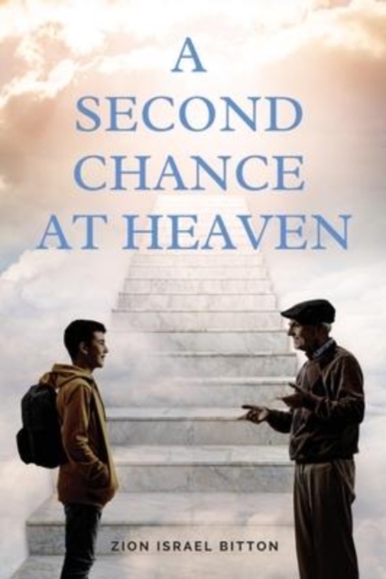 A Second Chance at Heaven, Paperback / softback Book