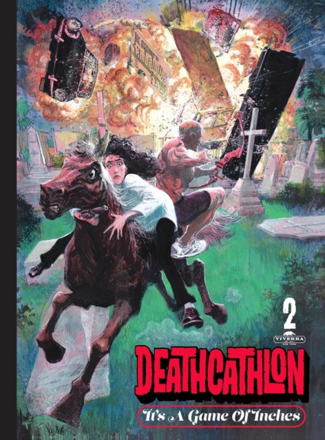 Deathcathlon : Book 2: It's A Game Of Inches, Hardback Book