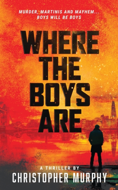 Where The Boys Are : An LGBTQ Thriller, Paperback / softback Book