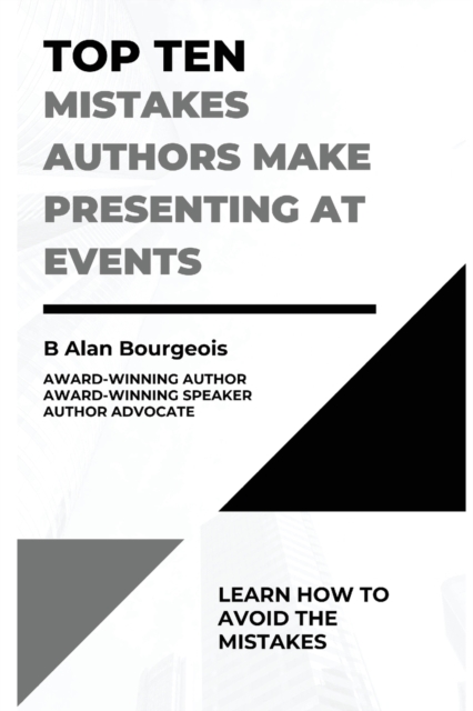 Top Ten Mistakes Authors Make Presenting at Events, Paperback / softback Book