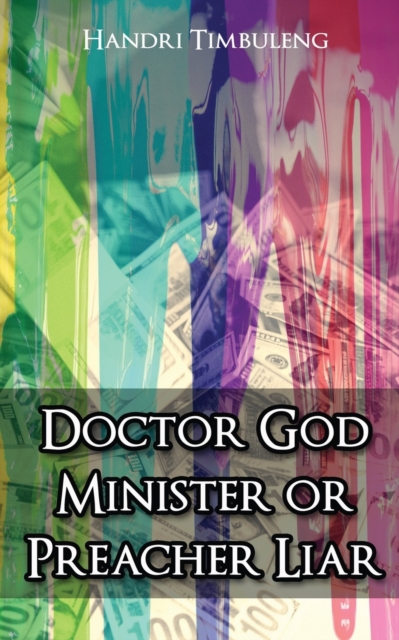 Doctor God Minister or Preacher Liar, Paperback / softback Book