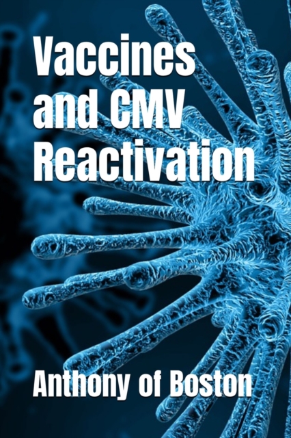 Vaccines and CMV Reactivation, Paperback / softback Book