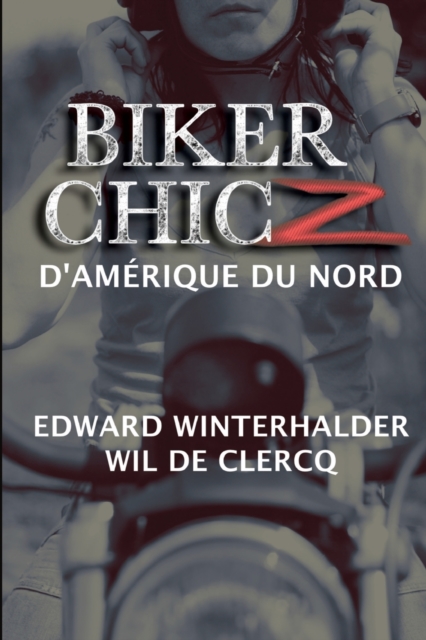 Biker Chicz D'am?rique Du Nord, Paperback / softback Book