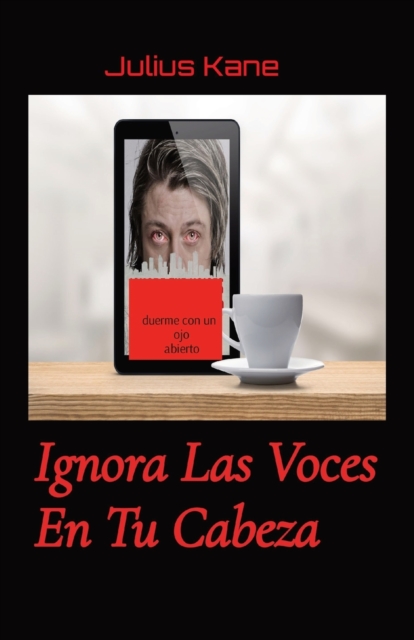 Ignora Las Voces En Tu Cabeza : duer, Paperback / softback Book