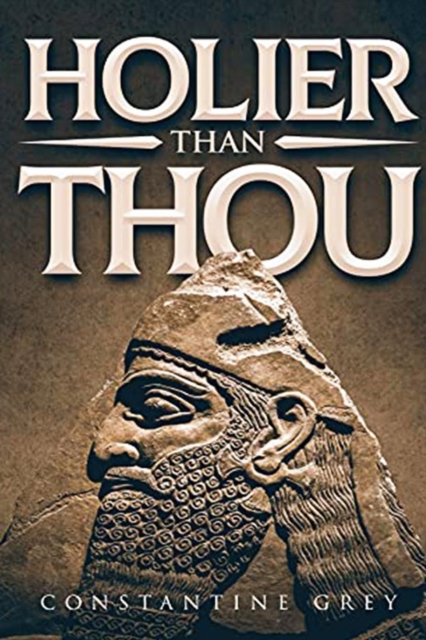 Holier Than Thou, Paperback / softback Book