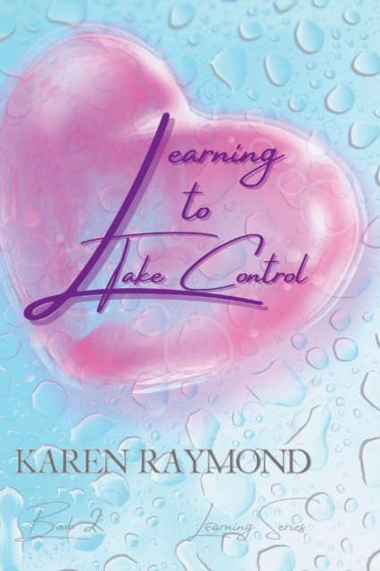 Learning to Take Control (Learning Series) Book 2, Paperback / softback Book
