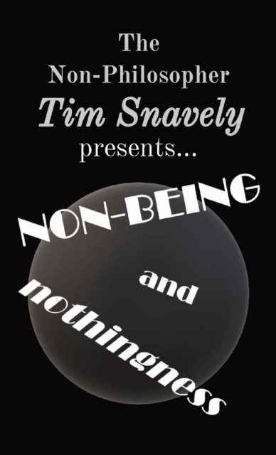 Non-Being and Nothingness, Paperback / softback Book