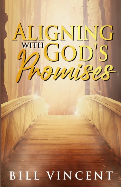 Aligning With God's Promises : (Large Print Edition), Paperback / softback Book
