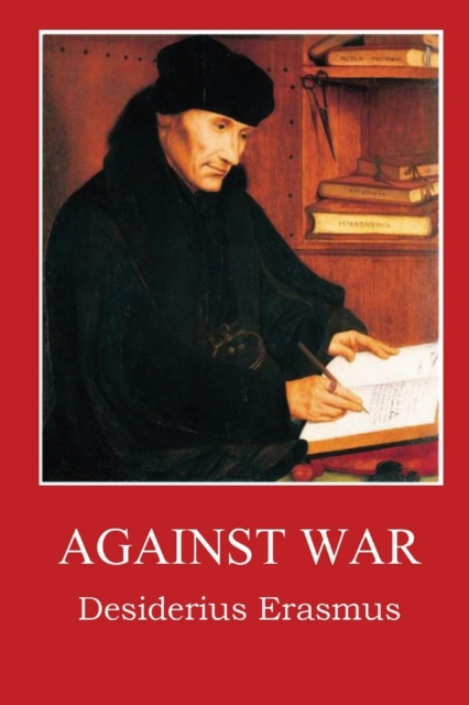 Against War, Paperback / softback Book