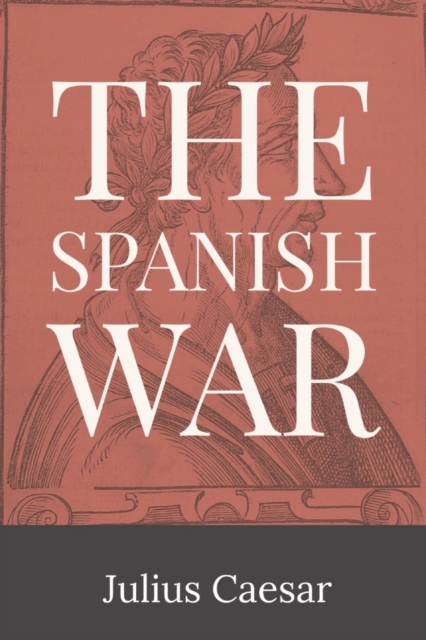 The Spanish War, Paperback / softback Book