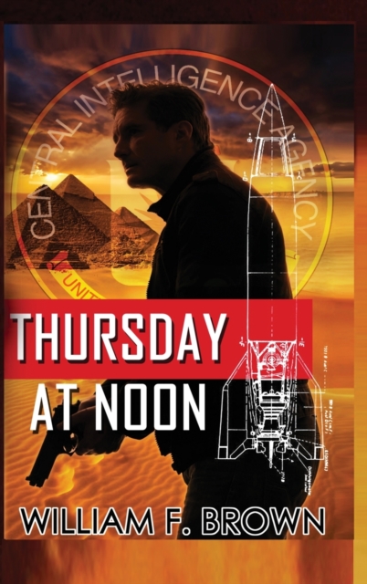 Thursday at Noon, auf Deutsch : ein Middle-East Action-Thriller, Hardback Book