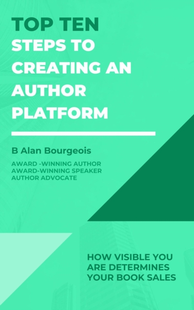 Top Ten Steps to Creating an Author Platform, EA Book