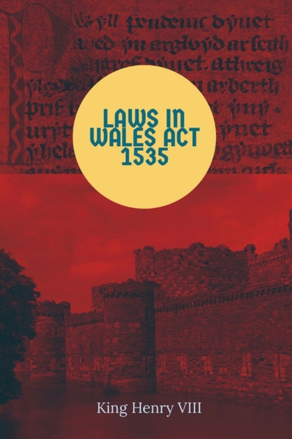 Laws in Wales Act 1535, Paperback / softback Book
