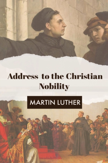 Address to the Christian Nobility, Paperback / softback Book