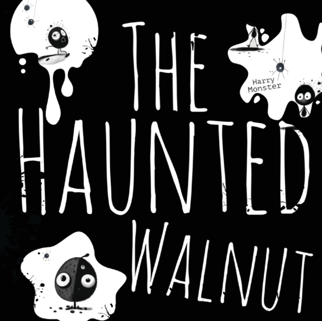 The Haunted Walnut : A Spooky Story, Paperback / softback Book