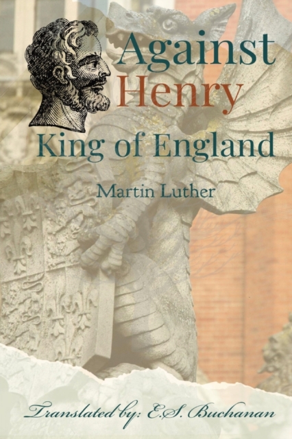 Against Henry King of England, Paperback / softback Book